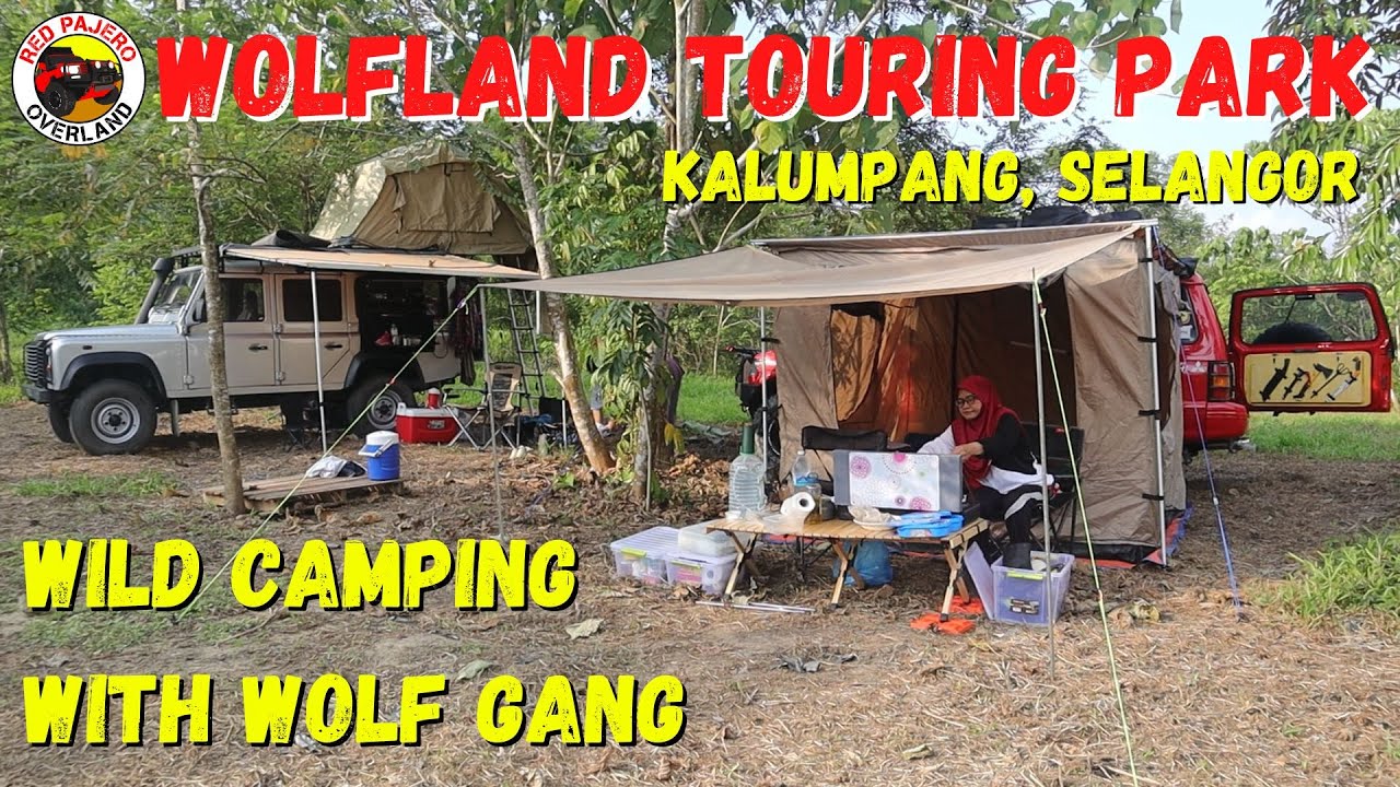 Wolfland Touring Park | Kalumpang | Selangor| S2Ep02