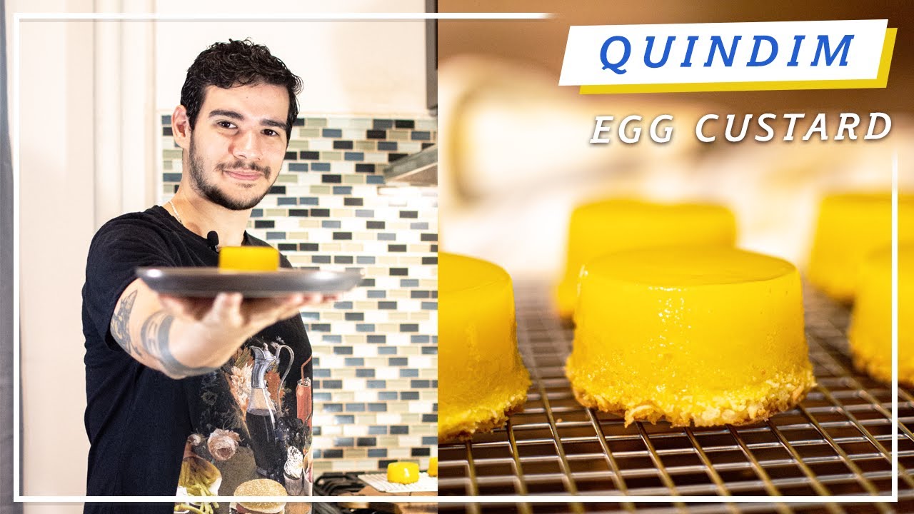 EGG CUSTARD |  QUINDIM | Brazilian Kitchen