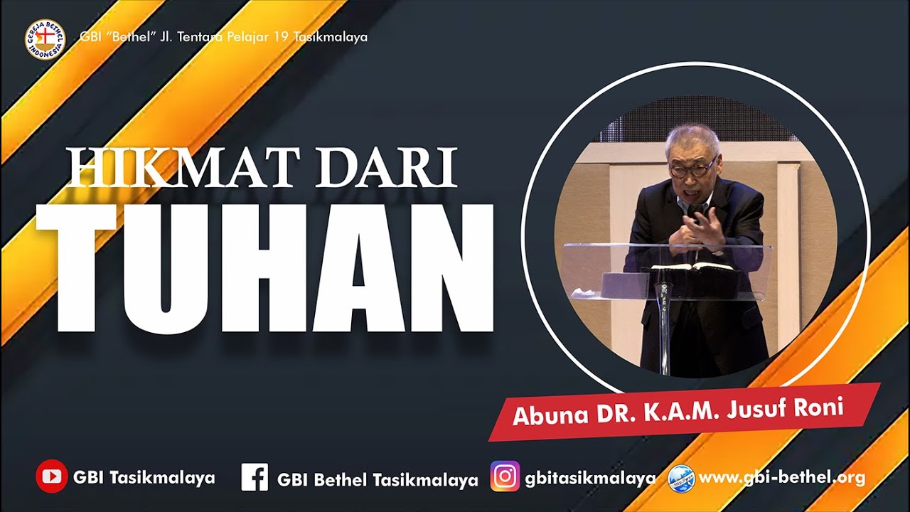Abuna DR. K.A.M. Jusuf Roni - HIKMAT DARI TUHAN