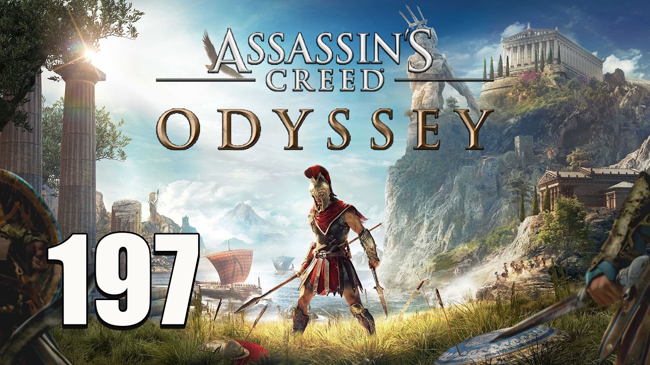 ASSASSIN'S CREED: ODYSSEY - Part 197 | NO COMMENTARY GAMEPLAY