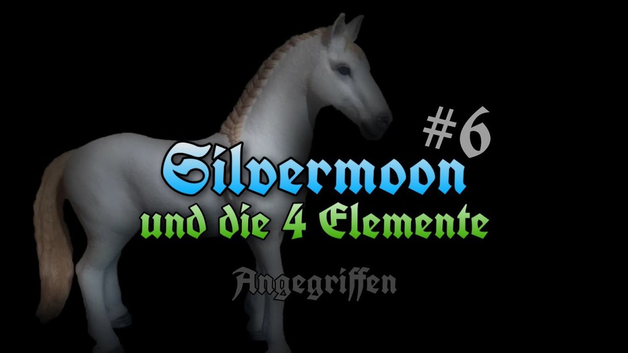 Silvermoon und die 4 Elemente #6 Angegriffen (Schleich Serie) ||animal#love||