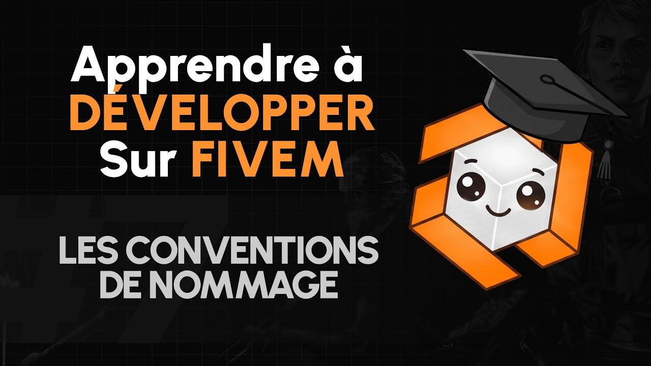 Les conventions de Nommage - Épisode n°7