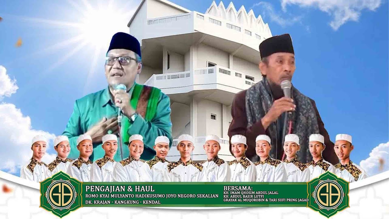 LIVE STREAMING PENGAJIAN & HAULROMO KYAI MULYANTO HADIKUSUMO JOYO NEGORO SEKALIAN