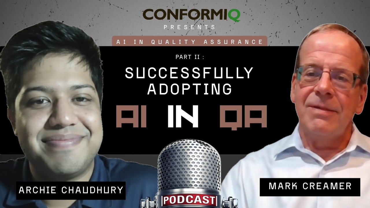How to Successfully Adopt AI Solutions? | AI in Quality Assurance | Ep. 2 | ConformIQ