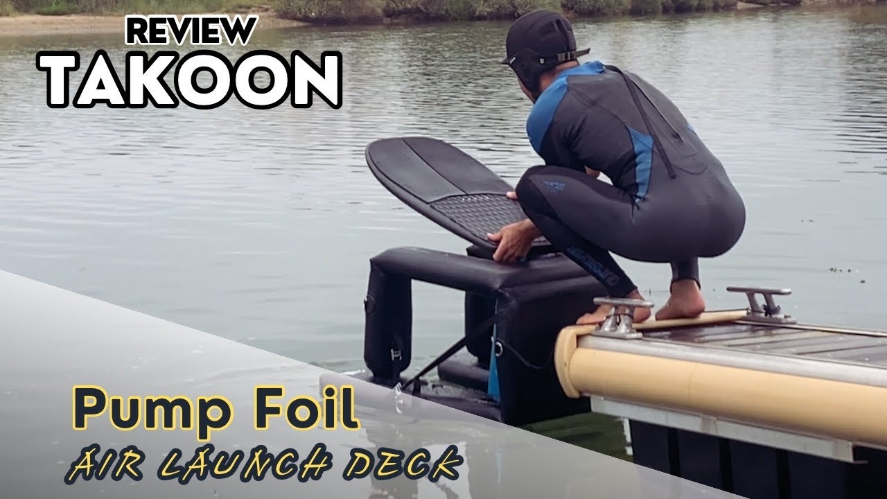 Takoon Pump Foil Air Launch Deck