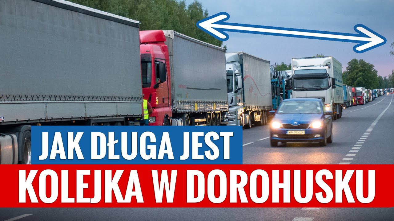 Przejście graniczne w Dorohusku - jak długa jest do niego kolejka w 2022 roku?