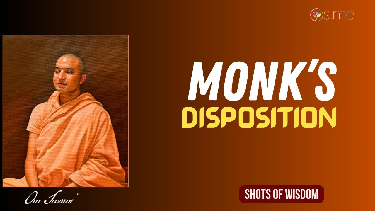 Monk's Disposition