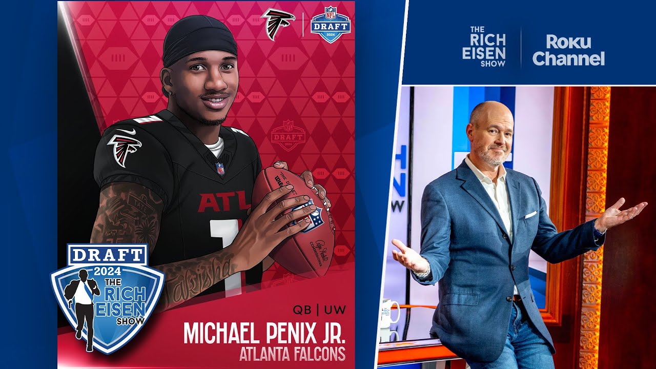 Falcons Drafting Penix Is “Biggest Head Scratcher” Rich Eisen Has Seen in 21 Years of Covering Draft