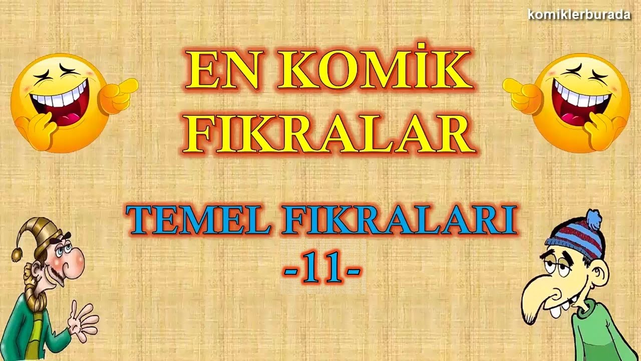 En Komik Fıkralar - Temel Fıkraları - 11