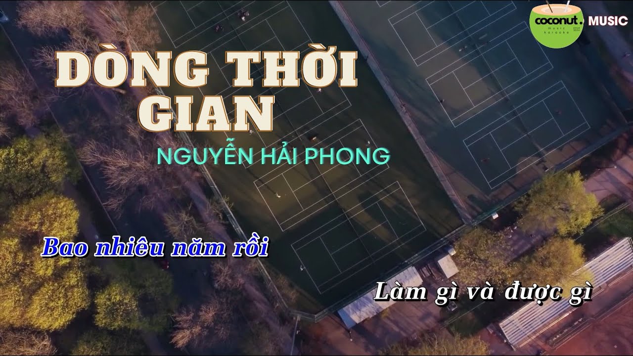 D&ograve;ng Thời Gian - Karaoke FHD || Beat Chuẩn || Coconut music