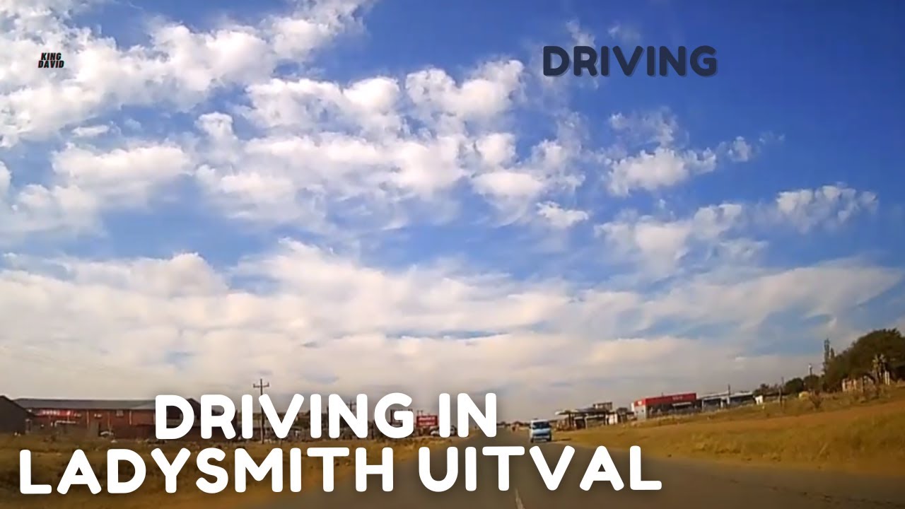 Driving in Ladysmith Uitval