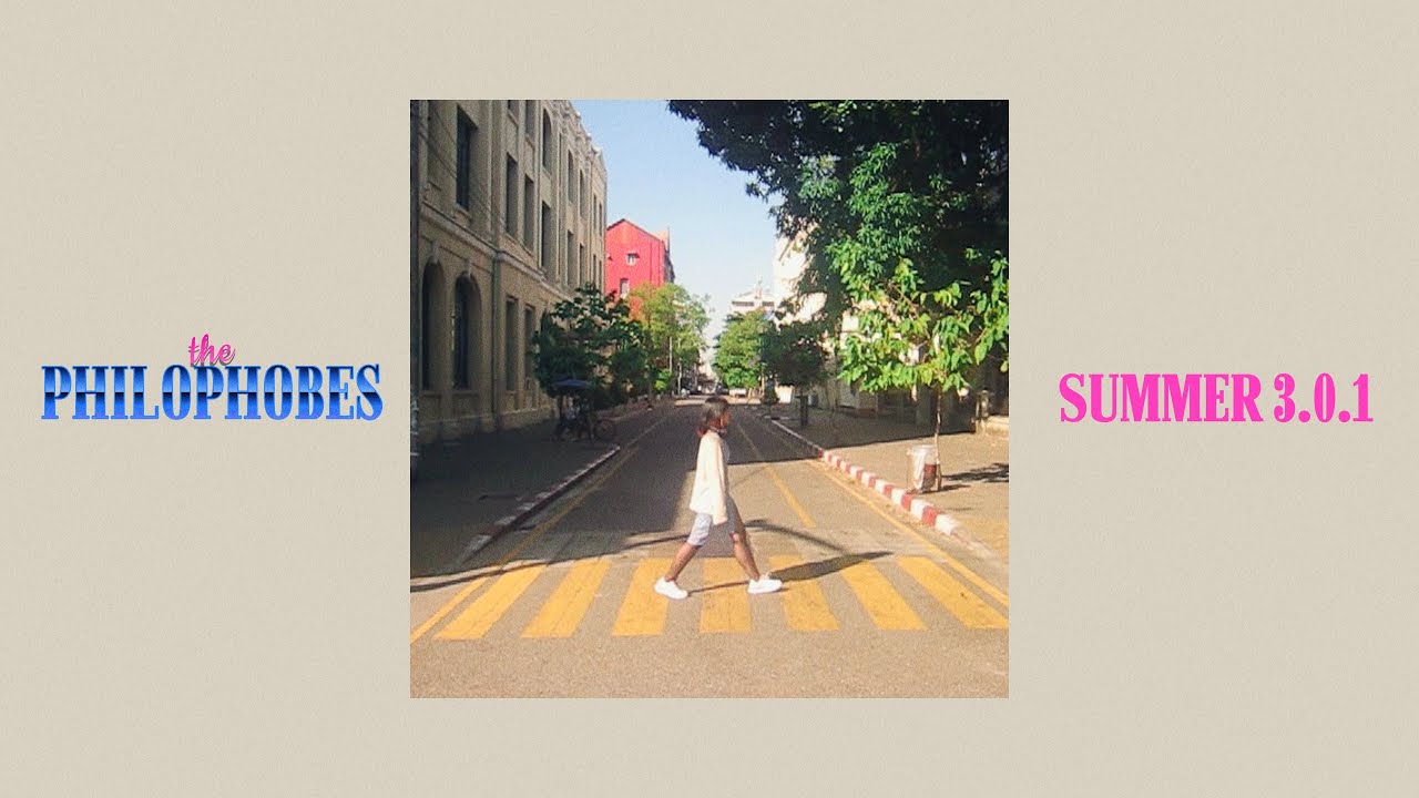 the PHILOPHOBES - Summer 3.0.1 (Official Music Video)