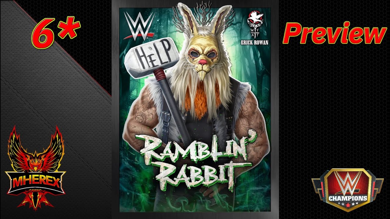 6* Preview Erik Rowan "Ramblin' Rabbit" Great A Tier Superstar