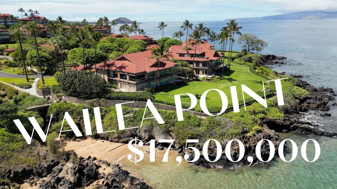 OCEANFRONT Luxury - $17.5M WAILEA POINT