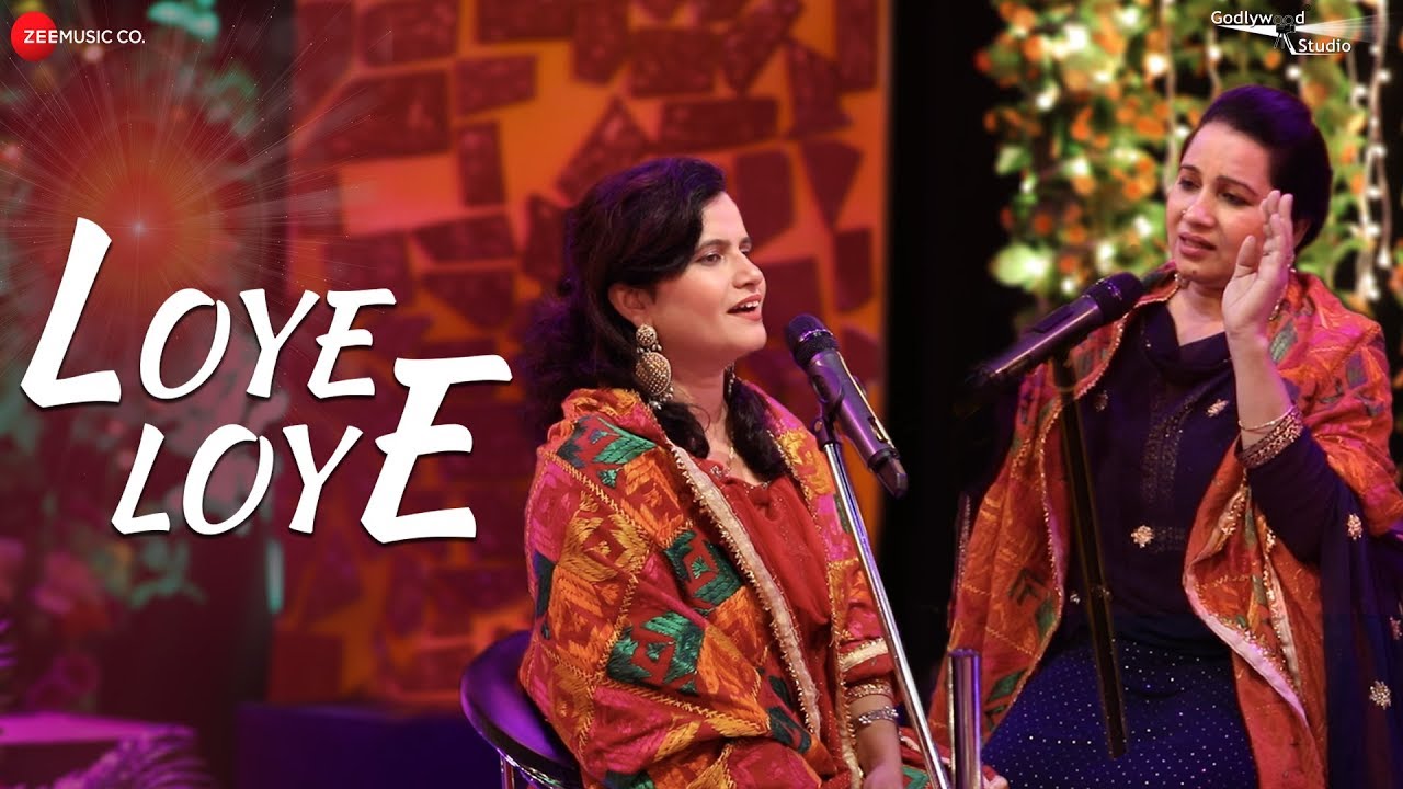Loye Loye - Laachi Bawa, Glory Bawa & Raman Dawar | Brahma Kumaris