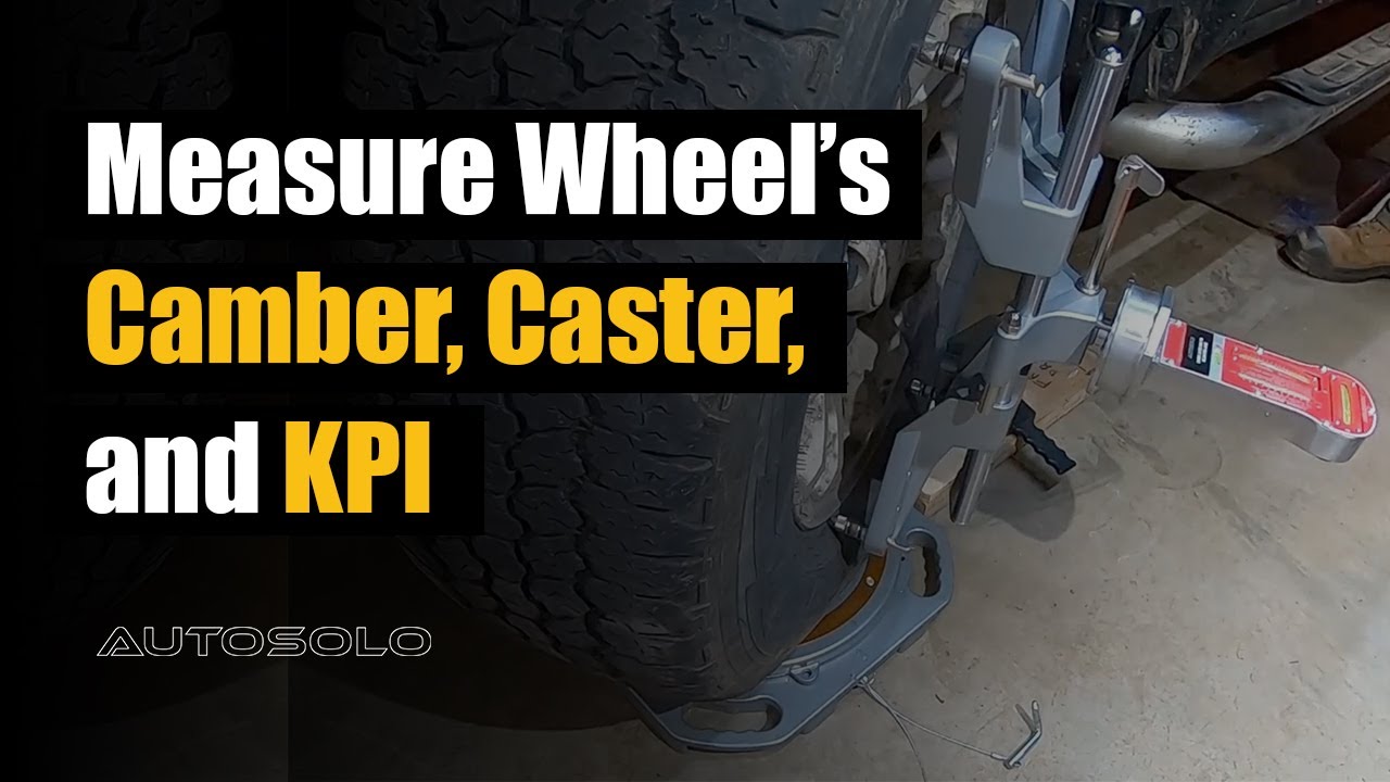 Measure Vehicle Camber, Caster, and Kingpin Inclination