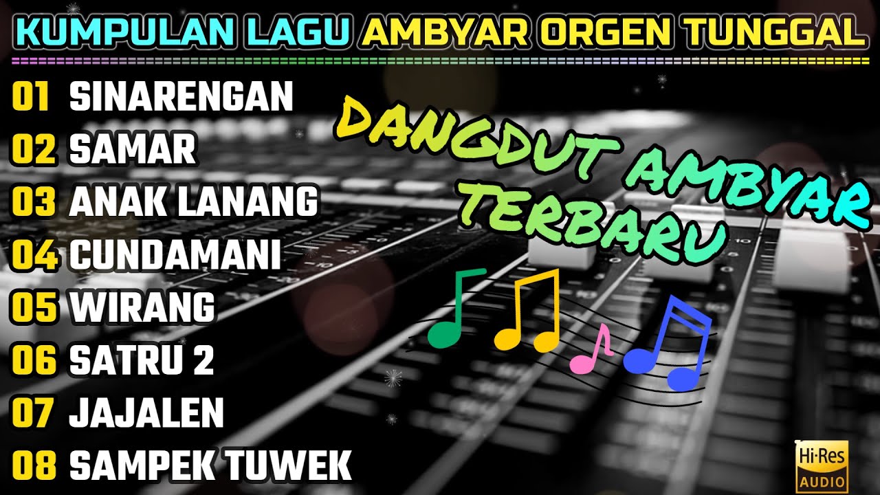KUMPULAN LAGU AMBYAR TERBARU 2025 - ORGEN TUNGGAL FULL BASS