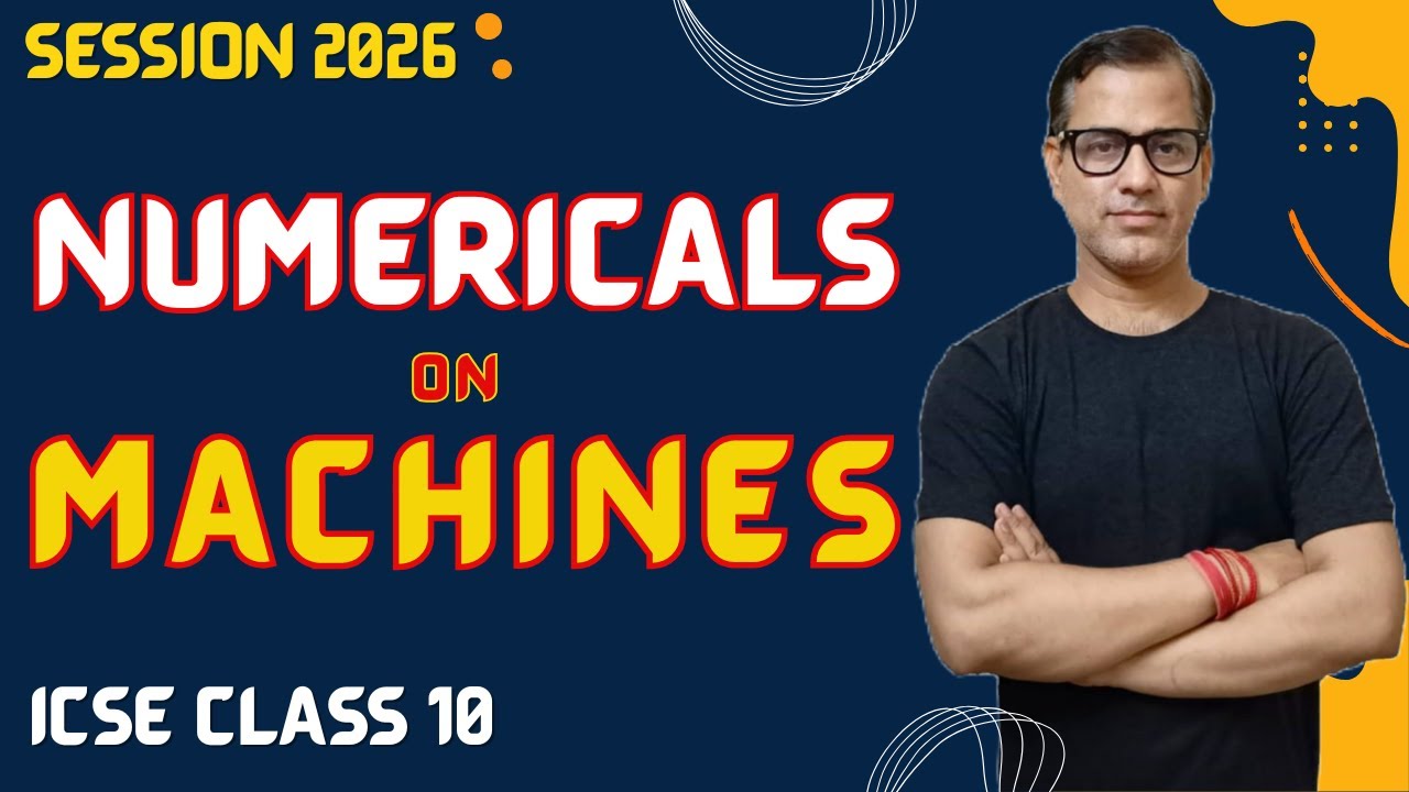 Numericals on Machines | Machines Numericals Class 10 ICSE | Physics 2026 |  @sirtarunrupani​