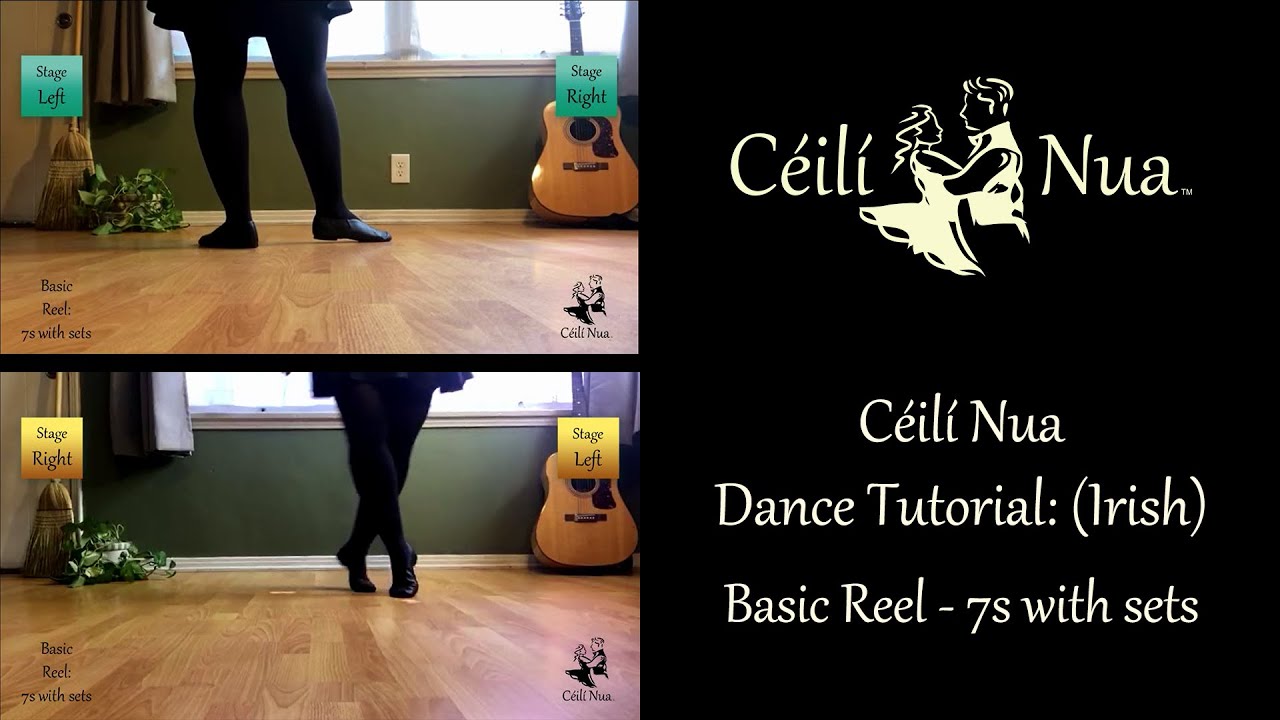 Céilí Nua Dance Tutorial: (Irish) Basic Reel - 7s with sets