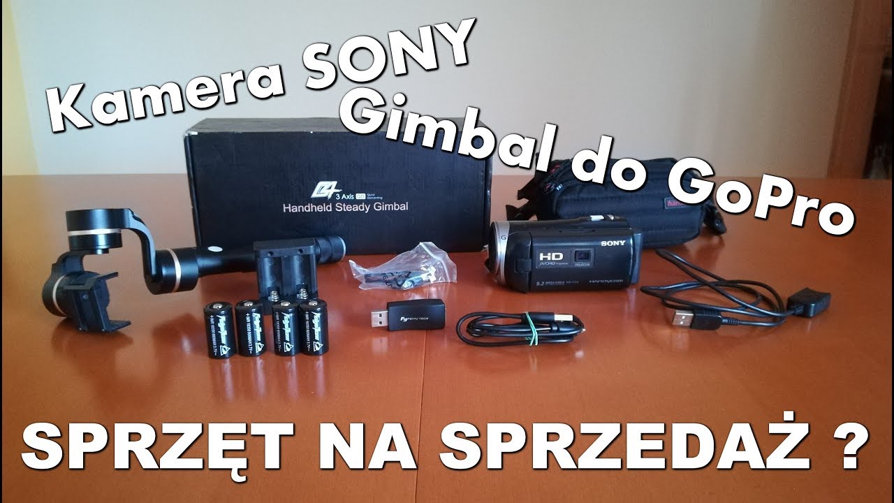 Sprzedaż sprzętu !!! Kamera Sony i Gimbal !!!