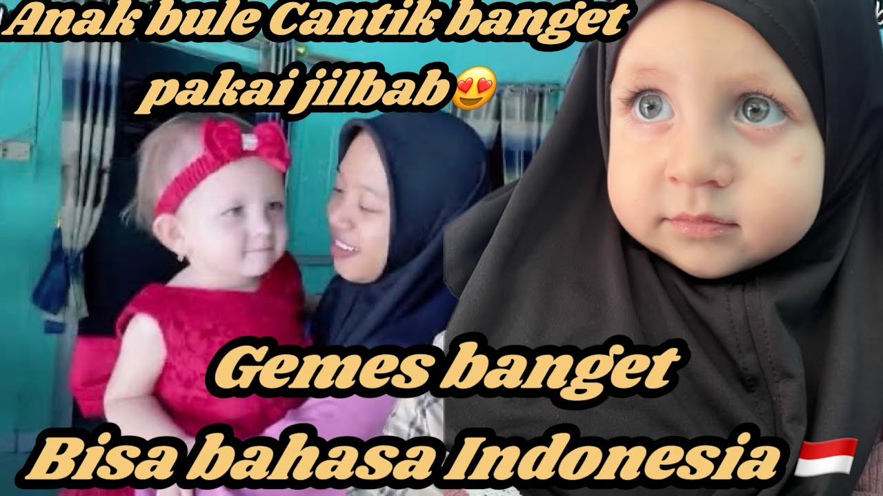 BABY BULE NGOMONG PAKAI BAHASA INDONESIA 🇮🇩GEMS BANGET