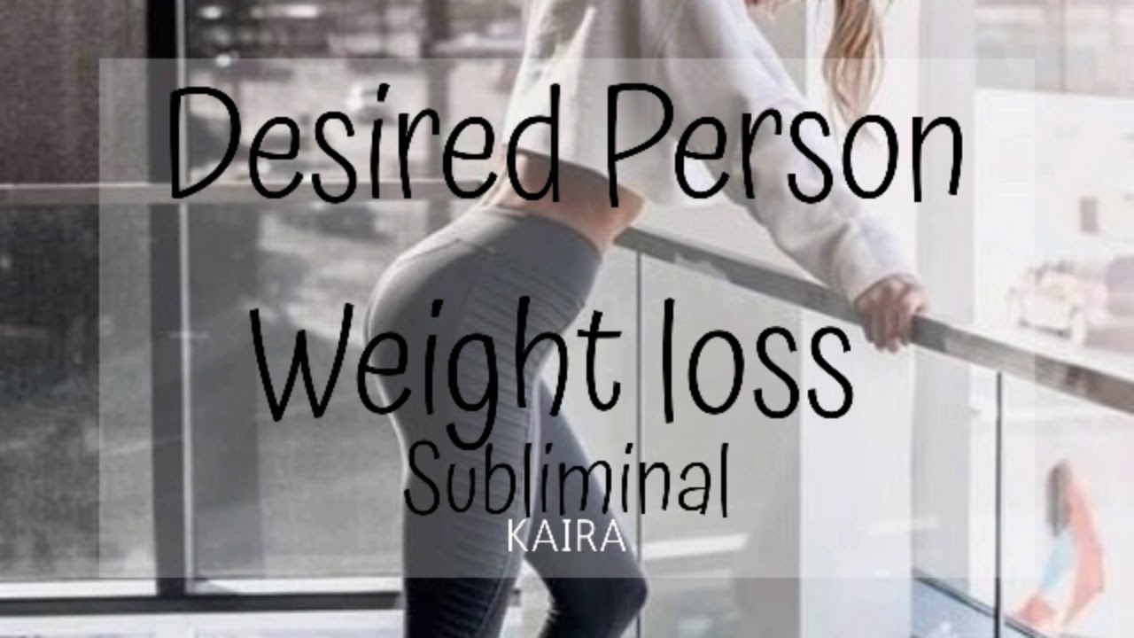 Desired Person Weight Loss Subliminal **POWERFUL** [Requested] Kaira's Subliminal