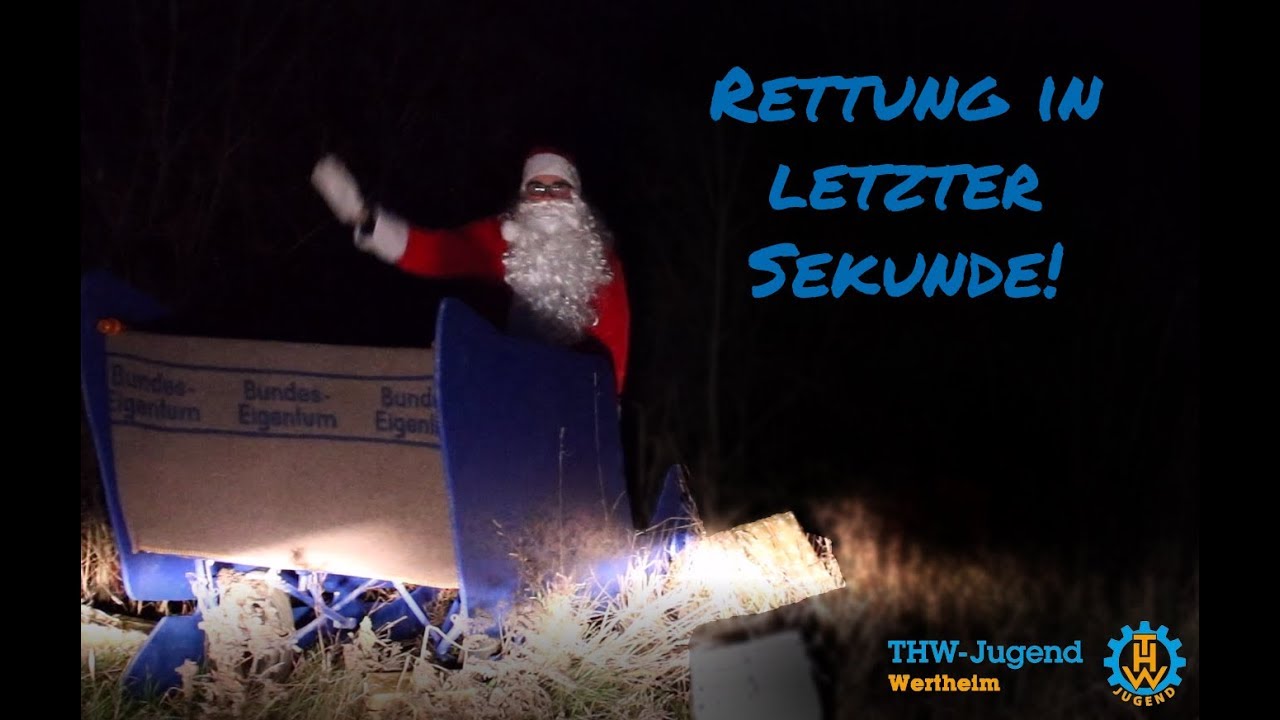 Weihnachten in Gefahr! | Frohe Weihnachten | THW-Jugend Wertheim
