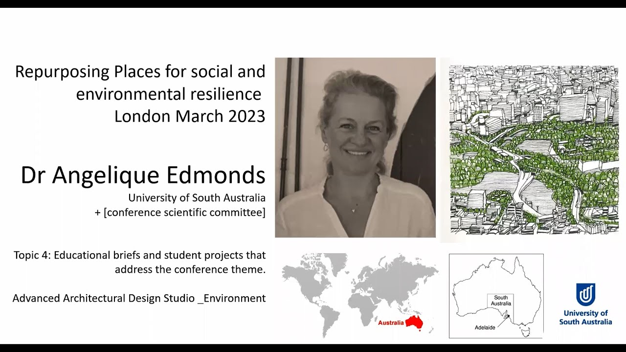 Repurposing Places 84_ Social & Environmental Reconnection through Regeneration Australian examples