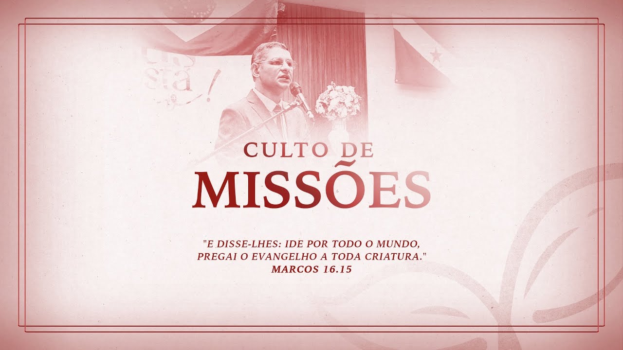 Culto de Consciência Missionária