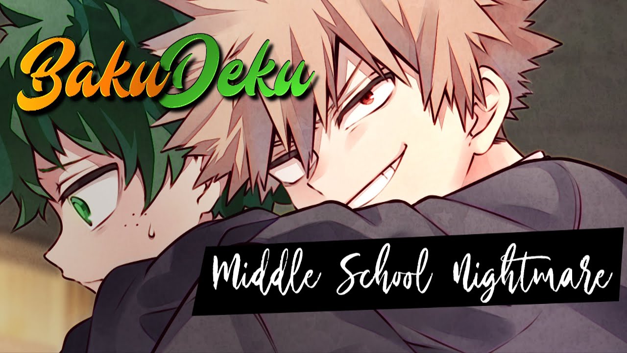 BakuDeku ASMR | Middle School Nightmare [Part 1/3] #bakudekuasmr #bkdkmiddleschool