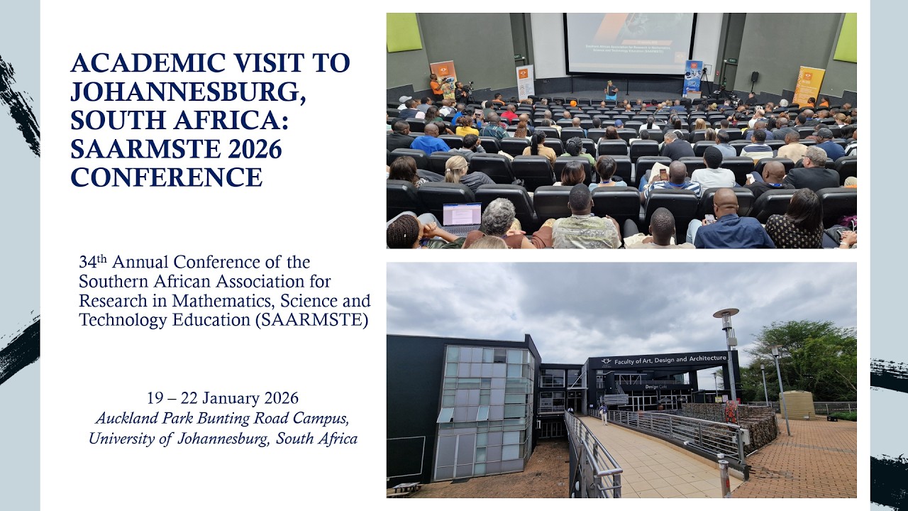 ACADEMIC VISIT TO JOHANNESBURG, SOUTH AFRICA: SAARMSTE 2026 CONFERENCE