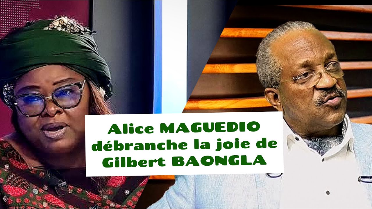 Alice MAGUEDIO affronte Gilbert BAONGLA fils de BIYA