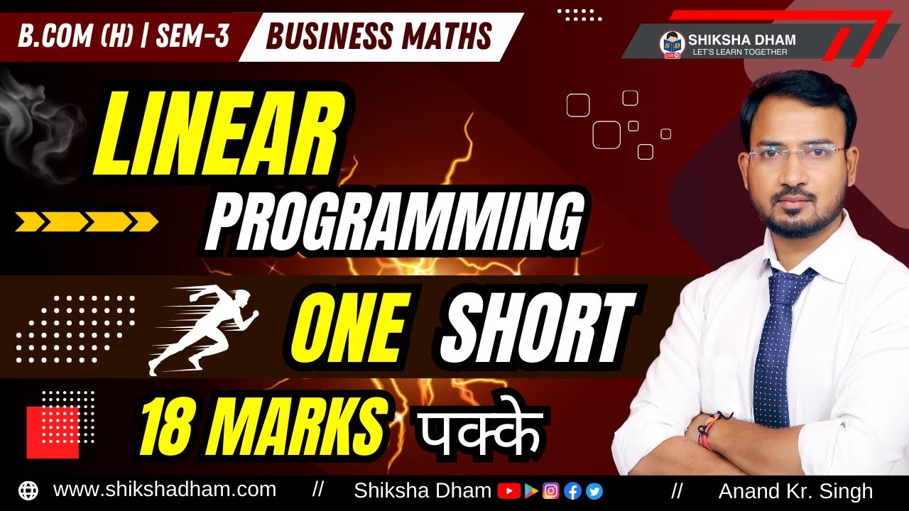 Topic : Simplex method, formulation, Degenerate, Shadaw price, Feasible, Multiple, Unique Solution.