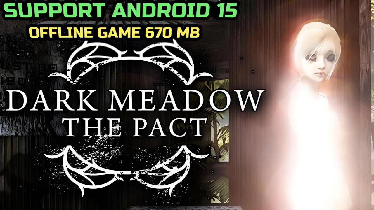 Dark Meadow: The Pact v1.4.6.4 | Mod install Game Android 15 | Gameplay offline 