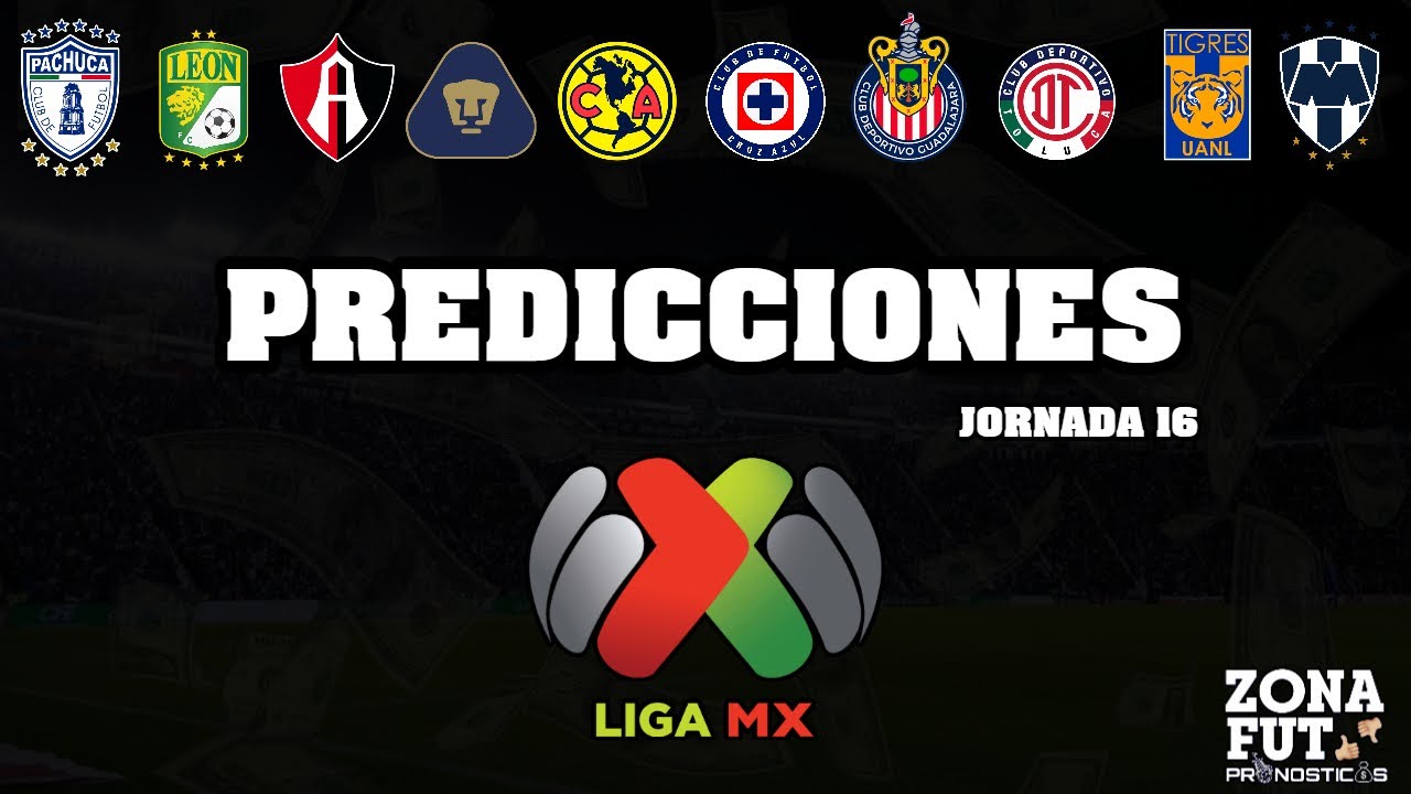 MIS PRONÓSTICOS PARA LA JORNADA 16 LIGA MX | APERTURA 2025 PREDICCIONES ZONA FUT