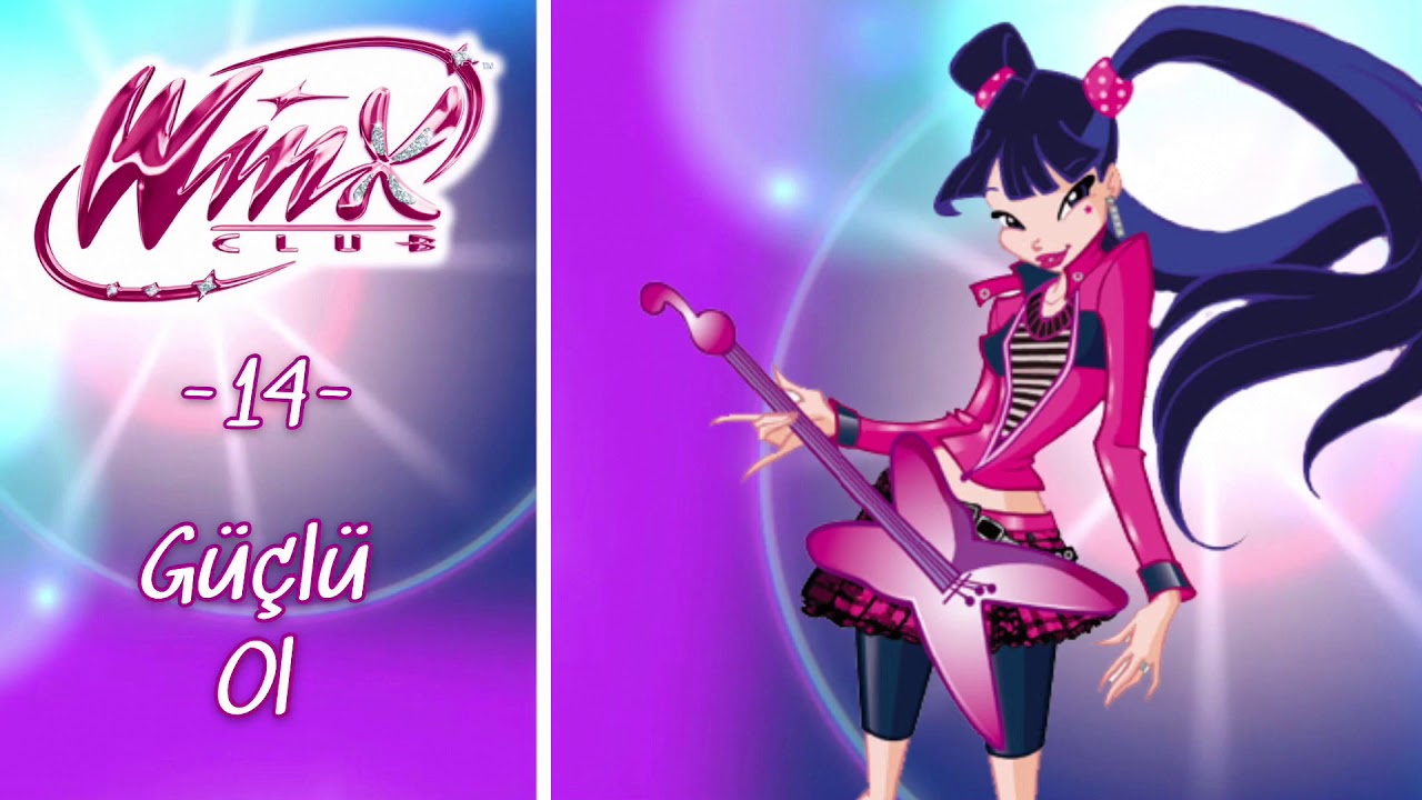 Winx Club Konserde Şarkıları | Şarkı 14: Güçlü Ol [TÜRKÇE!]~[TAM ŞARKI!]