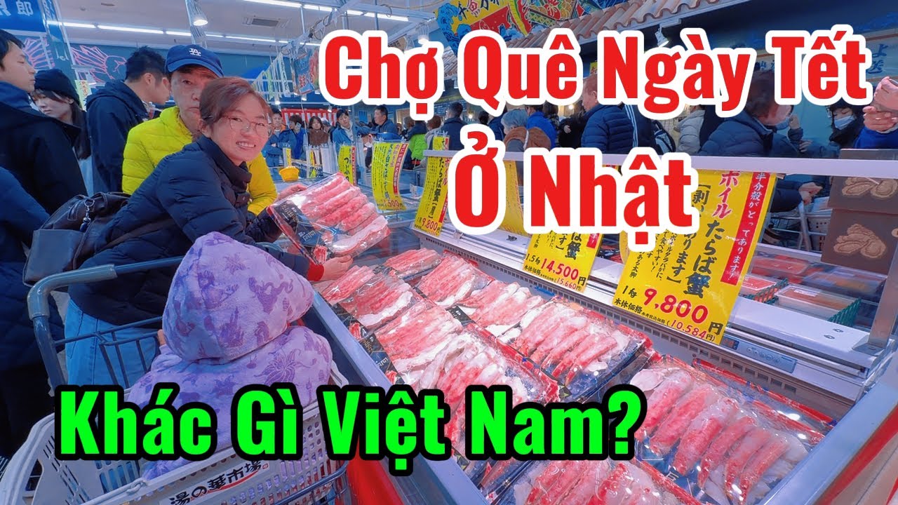 Chợ Quê Nhật Bản Ngày Tết Có Khác Gì Với Chợ Quê Ngày Tết Ở Việt Nam