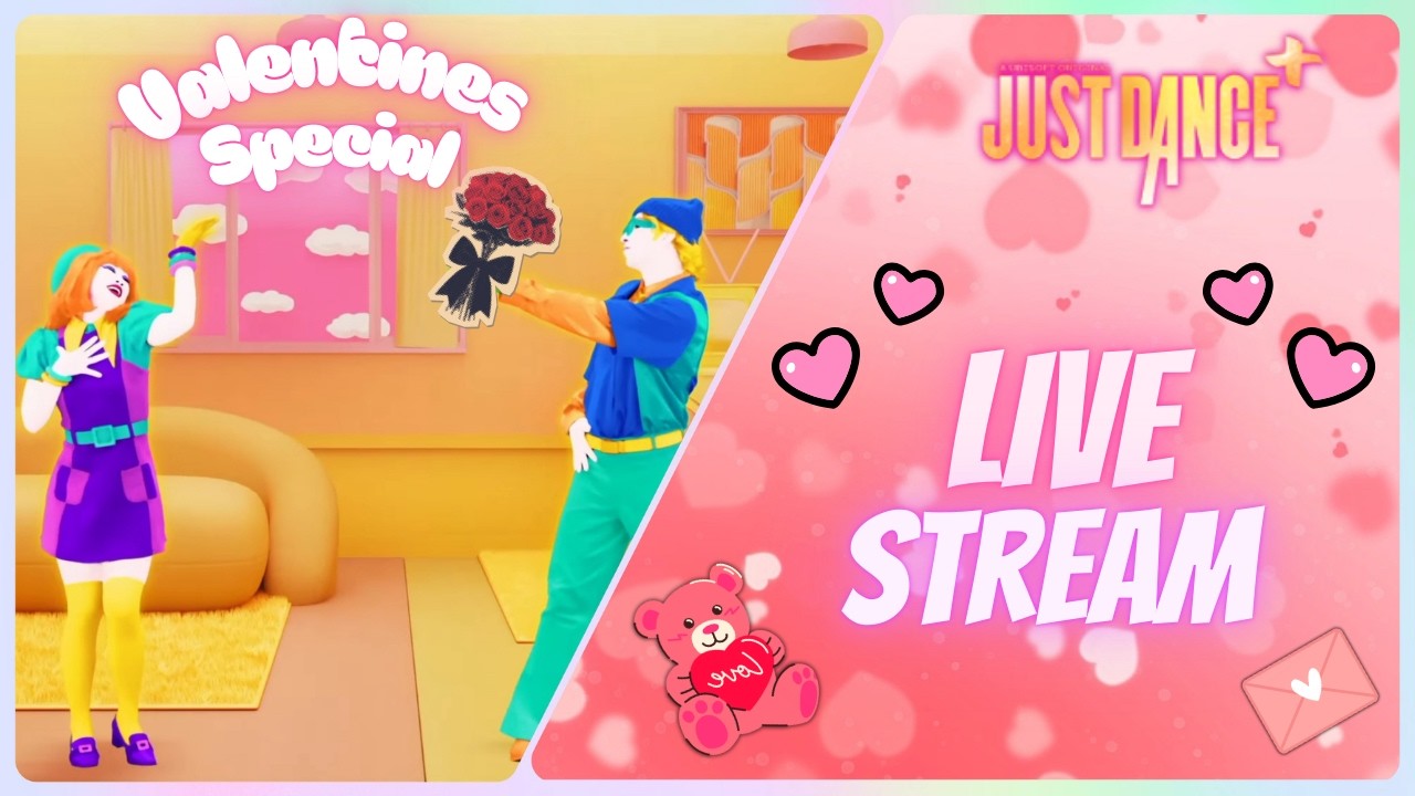 Just Dance 2026 (Plus) Valentines Special Live Stream February 14th 2026 (Twitch)