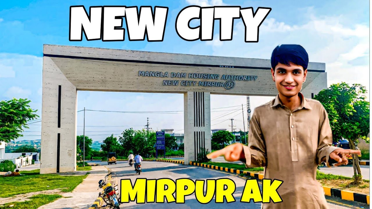 Mirpur New City Structure Facilities And Lifestyle | Zeeshan Ali Siyal