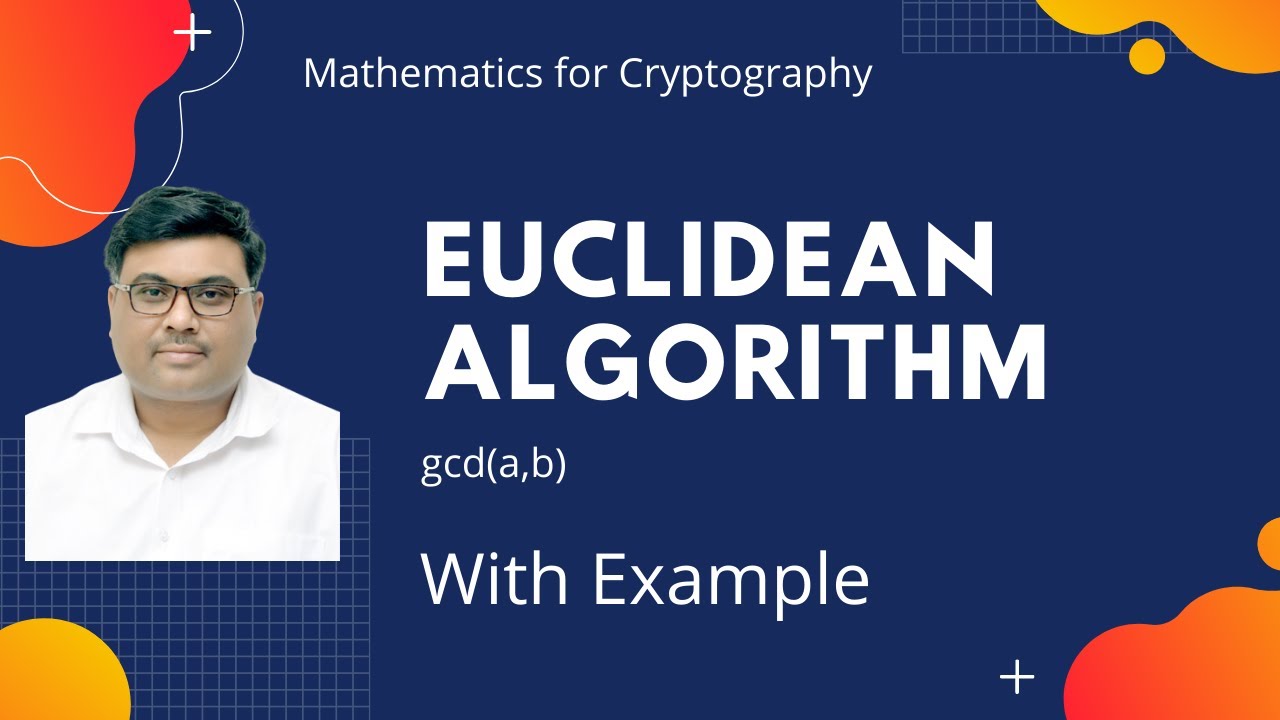 Euclidean Algorithm || gcd(a,b) || Cryptography || Network Security || with Example