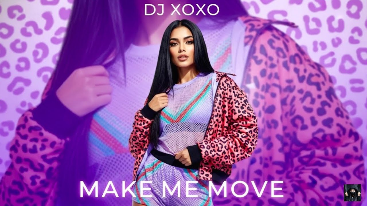 DJ XOXO - Make Me Move | Dance Hit 2025 🔥