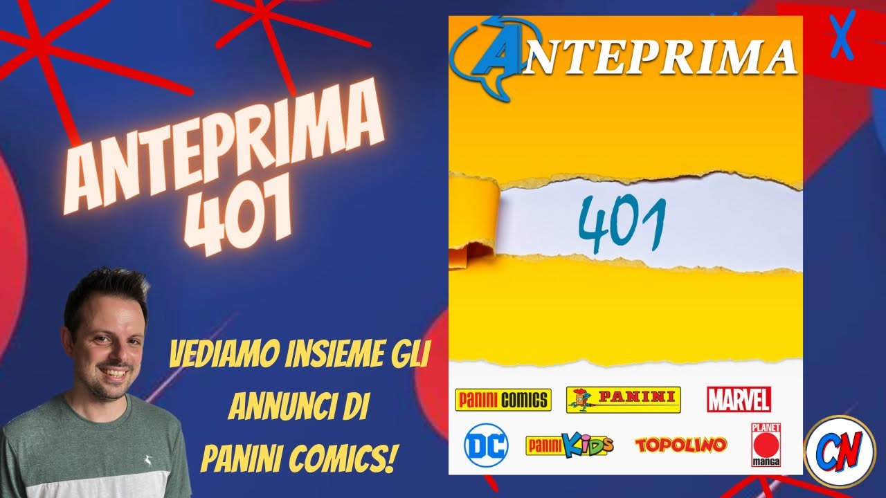 Anteprima 401! Vediamo gli annunci #paninicomics #dccomics #marvelcomics #planetmanga #disney