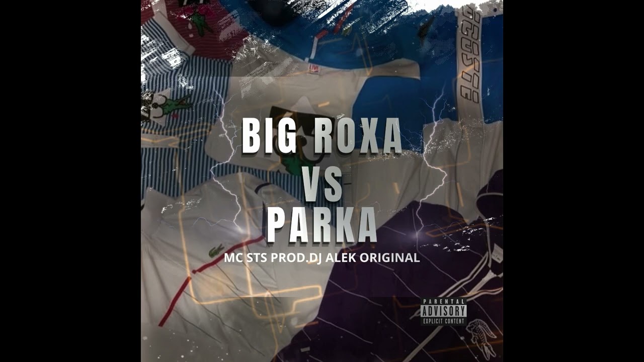 Big Roxa X Parka !