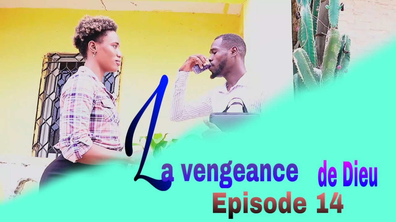 La vengeance de Dieu/Episode 14 feyton evanjelik ayisyen 2024.Rebeca mw diw ret trankil