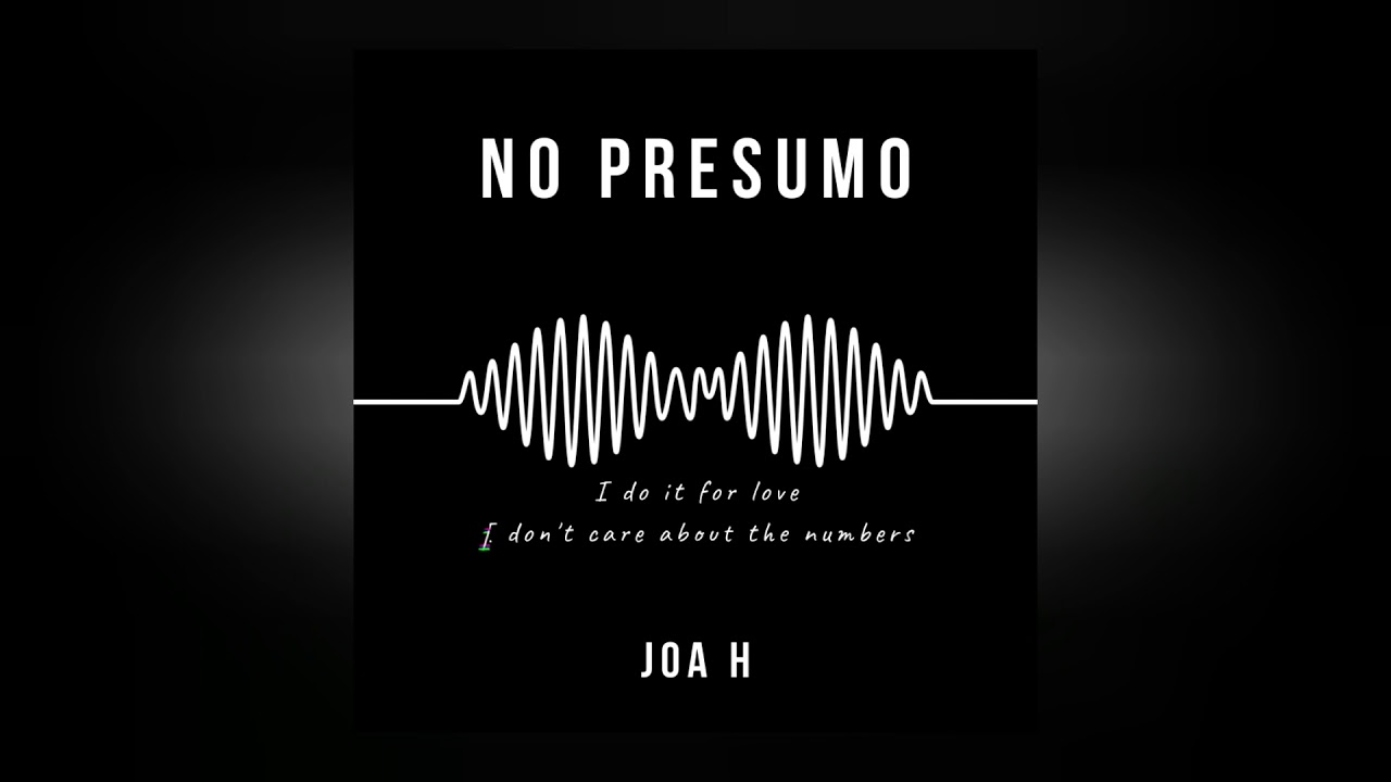 NO PRESUMO - JOA H (Official Video)