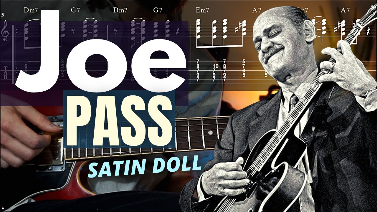 Satin Doll - A JOE PASS Guitar Lesson / Transcription + Breakdown