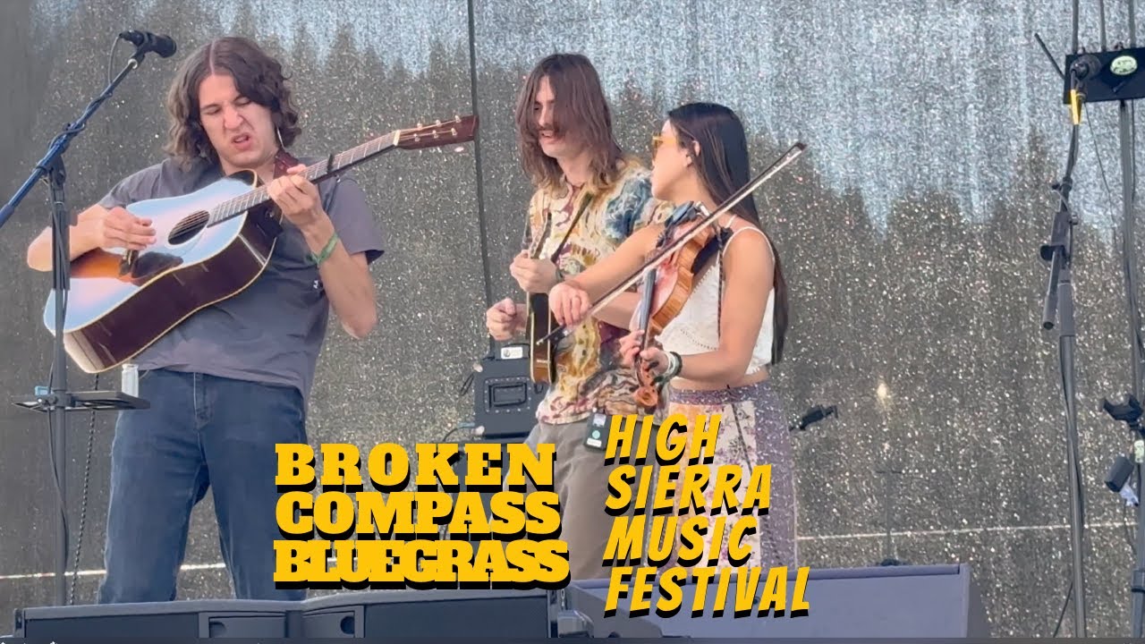 Discovering Me & Get It While You Can | Broken Compass Bluegrass - High Sierra Music Festival 2025