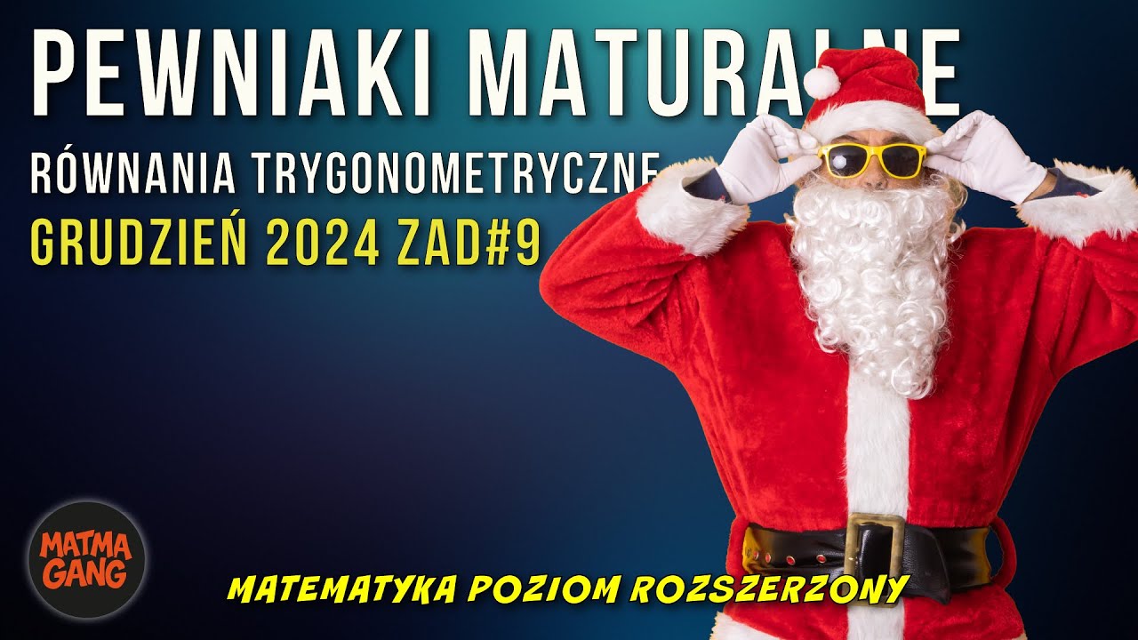 Matematyka matura grudzień 2024 zad9. Równanie trygonometryczne