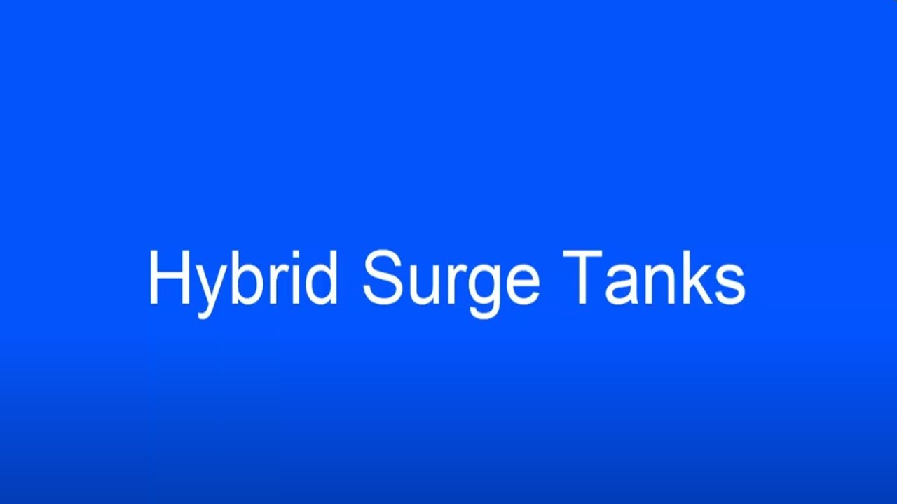 hybrid surge tanks
