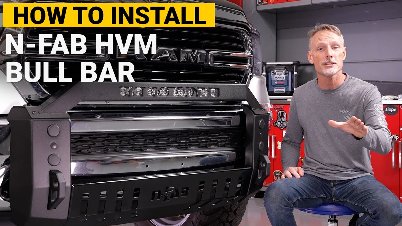 How to Install N-Fab HVM Bull Bar on a 2019 Ram 1500